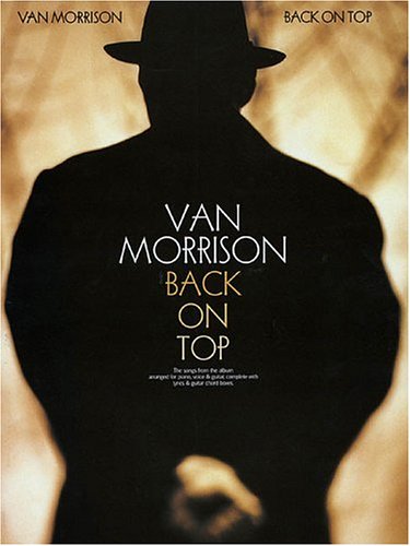 Imagen de archivo de Van Morrison - Back on Top a la venta por Webbooks, Wigtown