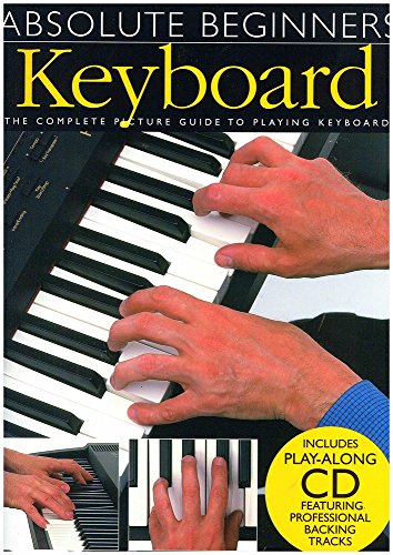 Imagen de archivo de Keyboard: The Complete Picture Guide to Playing Keyboard [With CD] a la venta por ThriftBooks-Atlanta