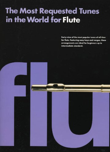 Beispielbild fr Most Requested Tunes in the World for Flute zum Verkauf von Reuseabook