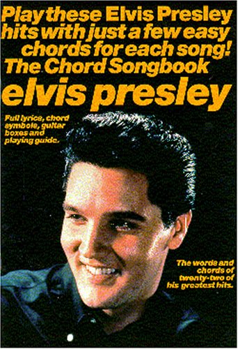 Beispielbild fr Elvis Presley: The Chord Songbook zum Verkauf von WorldofBooks