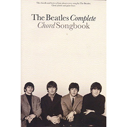 9780711974593: The Beatles Complete Chord Songbook