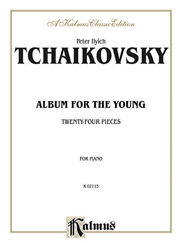 Imagen de archivo de Album for the Young: Twenty-Four Pieces (Kalmus Edition) a la venta por Magers and Quinn Booksellers