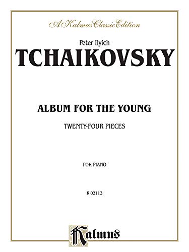 Stock image for Album for the Young: Twenty-Four Pieces (Kalmus Edition) for sale by Magers and Quinn Booksellers