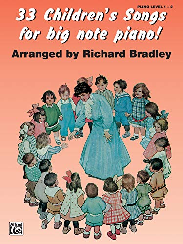 Beispielbild fr 33 Children's Songs for Big Note Piano! zum Verkauf von Better World Books
