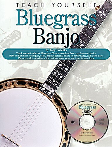 Teach Yourself Bluegrass Banjo (9780711976207) by Trischka, Tony