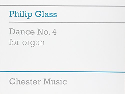 9780711976498: Philip glass: dance no. 4 for organ