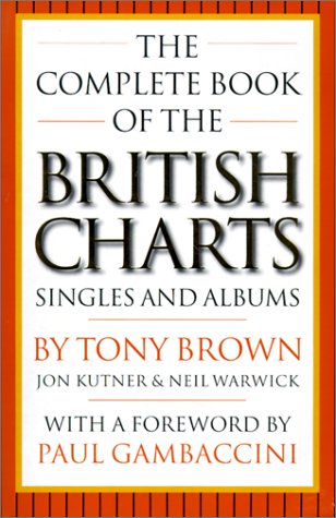 Beispielbild fr The Complete Book of the British Charts: Singles and Albums zum Verkauf von MusicMagpie