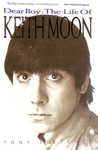 Imagen de archivo de Dear Boy: the Life of Keith Moon: the Life of Keith Moon a la venta por MusicMagpie