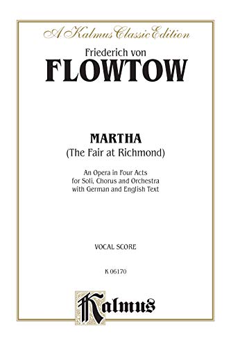 Imagen de archivo de Martha: Vocal Score (German, English Language Edition), Vocal Score: Play All These Country Hits with Just a Few Easy Chords from Each Song! (Kalmus Edition) (Chord Songbook) a la venta por AwesomeBooks