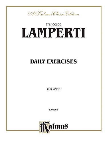 Imagen de archivo de Daily Exercises in Singing (Kalmus Edition) a la venta por Infinity Books Japan