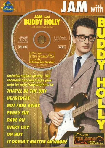 Jam with Buddy Holly. - Buddy Holly.