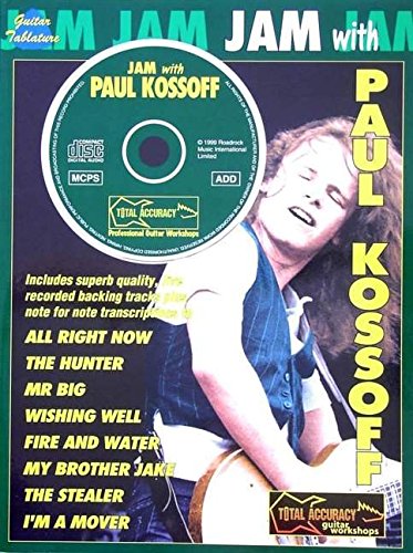 Jam with Paul Kossoff (+CD): Songbook voice/guitar/tab - Free, Paul