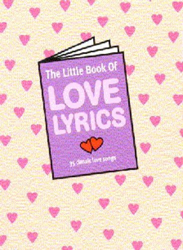 Stock image for The Little Book of Love Lyrics (Authentic Guitar Tab) for sale by Goldstone Books