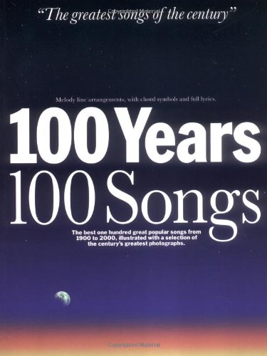 Stock image for 100 Years 100 Songs (Songbook) for sale by WorldofBooks