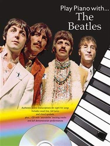 9780711979444: Partition : Play Piano With Beatles + Cd