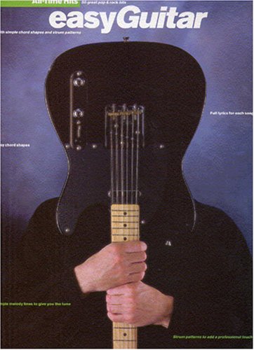 Imagen de archivo de All Time Hits-50 great pop & Rock Hits-Easy Guitar a la venta por WorldofBooks