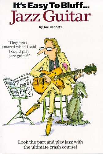 9780711980099: It's easy to bluff... jazz guitar guitare