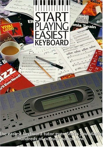 Beispielbild fr Start Playing Easiest Keyboard Tutor (Hammer, J) (Easiest Keyboard Collection) zum Verkauf von WorldofBooks