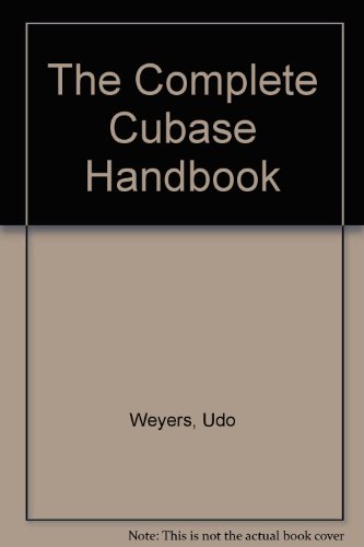 9780711980297: The Complete Cubase Handbook