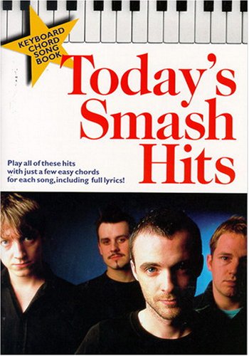 9780711980440: Today's Smash Hits: Keyboard Chord Songbook