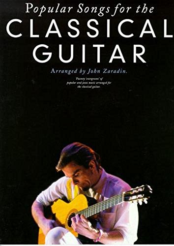 Imagen de archivo de Popular Songs For The Classical Guitar (Guitar / Instrumental Album) a la venta por Revaluation Books