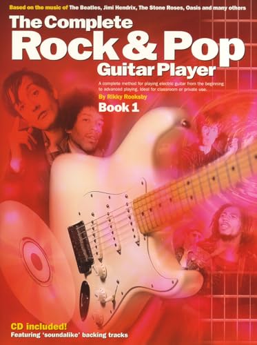 The Complete Rock And Pop Guitar Player: Book 1 (Revised Edition) - Sheet Music, CD - ROOKSBY RIKKY (AUTH