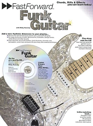 Beispielbild fr Fast Forward : Funk Guitar zum Verkauf von Better World Books