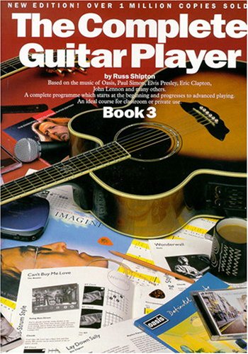 Beispielbild fr THE COMPLETE GUITAR PLAYER BOOK 3 (NEW EDITION) GTR zum Verkauf von WorldofBooks