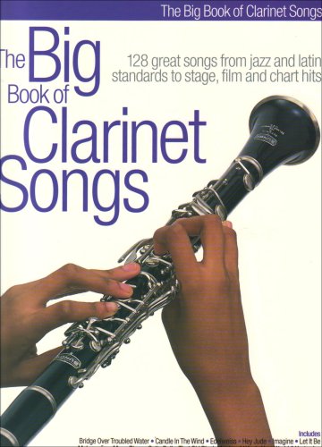 Stock image for The Big Book of Clarinet Songs for sale by WorldofBooks