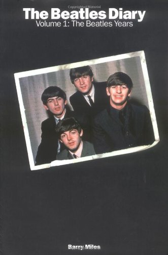 Stock image for The Beatles Diary, Vol. 1: The Beatles Years for sale by Jeff Stark