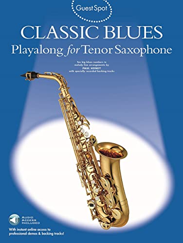 9780711984196: Guest Spot: Classic Blues Playalong For Tenor Saxophone [Lingua inglese]