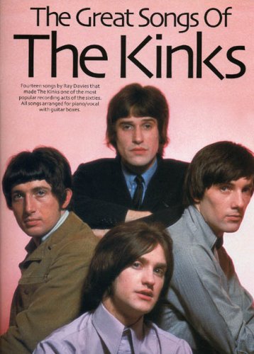9780711984516: The kinks : the great songs of the kinks - piano, voix & guitare - 14 titres
