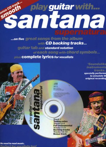 9780711984530: Play Guitar with Santana: Supernatural