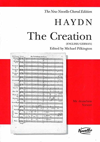 9780711984615: The Creation : An Oratorio For Soprano, Tenor And Bass Soli, Satb And Orchestra - Vocal Score