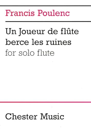 9780711984936: Francis poulenc: un joueur de flute berce les ruines for solo flute