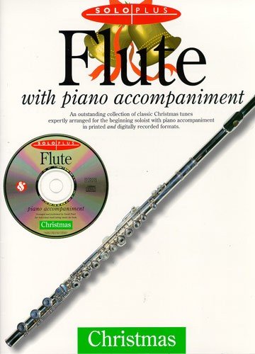 9780711985155: Solo plus christmas: flute with piano accompaniment +cd