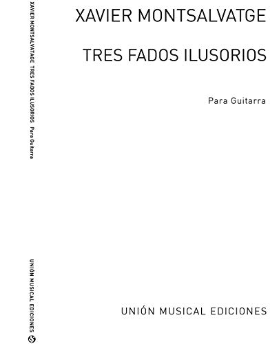 9780711985490: Tres Fados Ilusorios Para Guitarra