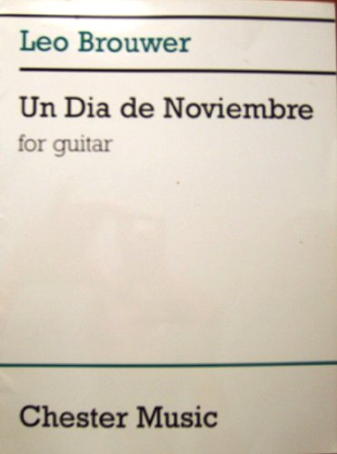 Beispielbild fr Un Dia de Noviembre: for Guitar zum Verkauf von Decluttr