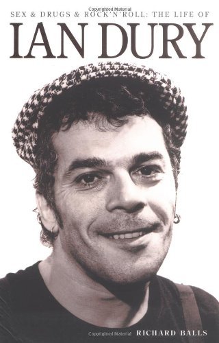 Imagen de archivo de Sex and Drugs and Rock 'n' Roll: The Life of Ian Dury a la venta por WorldofBooks