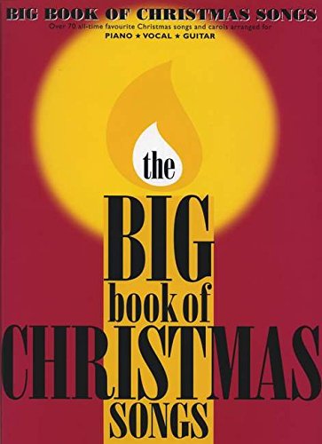 Beispielbild fr The Big Book of Christmas Songs zum Verkauf von WorldofBooks