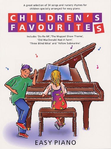 Imagen de archivo de CHILDREN'S FAVOURITES EASY PIANO PF a la venta por Learnearly Books
