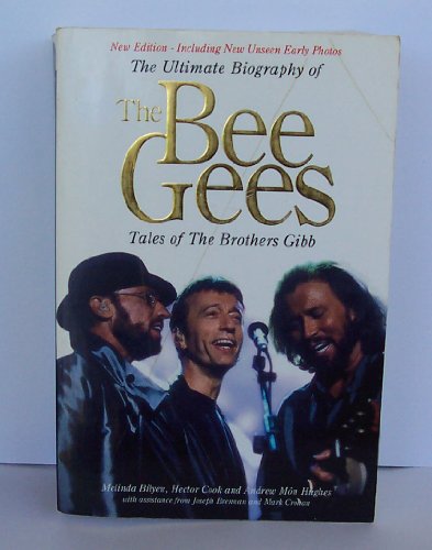 Stock image for The "Bee Gees": Tales of the Brothers Gibb for sale by Simply Read Books