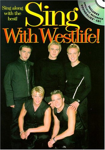 Stock image for Sing with "Westlife"! (Book & CD) for sale by AwesomeBooks