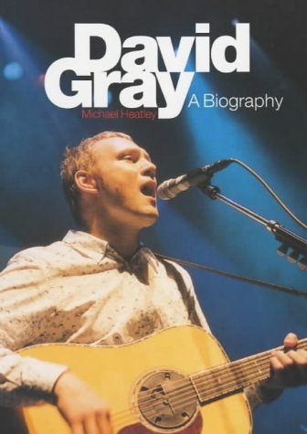 Imagen de archivo de David Gray : A Biography a la venta por Sarah Zaluckyj