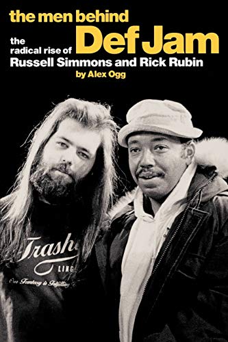 Stock image for The Men Behind Def Jam: The Radical Rise of Russell Simmons and Rick Rubin for sale by WorldofBooks
