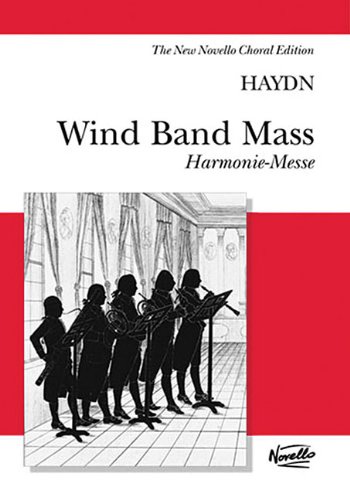 Beispielbild fr HAYDN WIND BAND MASS (HARMONIE-MESSE) VOCAL SCORE CHOR zum Verkauf von WorldofBooks