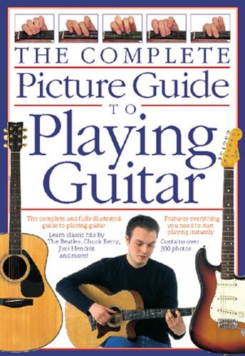 Stock image for The Complete Picture Guide to Playing Guitar for sale by WorldofBooks