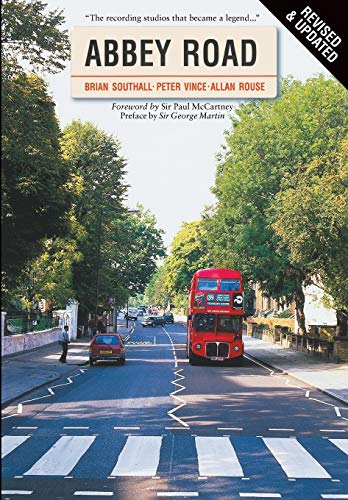 Imagen de archivo de Abbey Road : The Story of the World's Most Famous Recording Studios a la venta por Better World Books: West