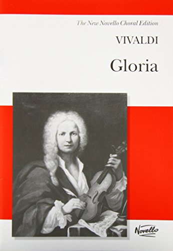 Imagen de archivo de Antonio Vivaldi: Gloria (Vocal Score). Sheet Music for Soprano, Alto, SATB, Piano Accompaniment a la venta por Reuseabook