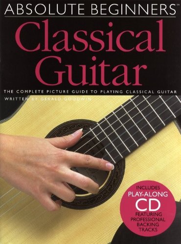 9780711991804: Absolute beginners: classical guitar +cd